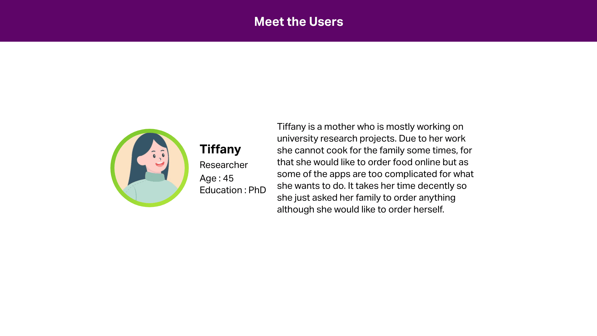 Meet the user